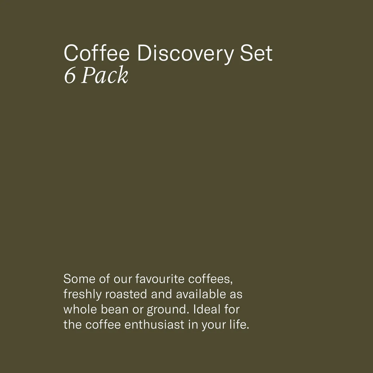 Coffee Discovery Set — 6 Pack