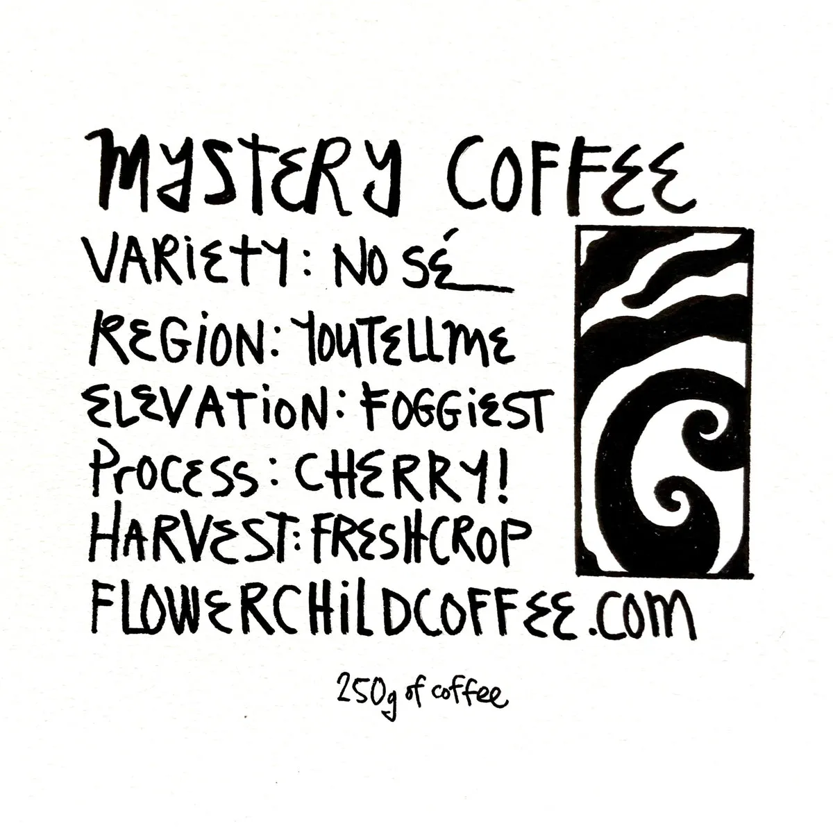 Mystery Coffee
