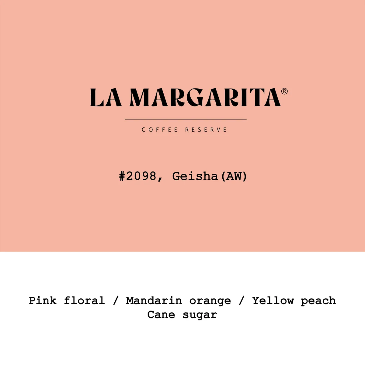 Peru La Margarita Geisha Lot2098 Anaerobic Washed