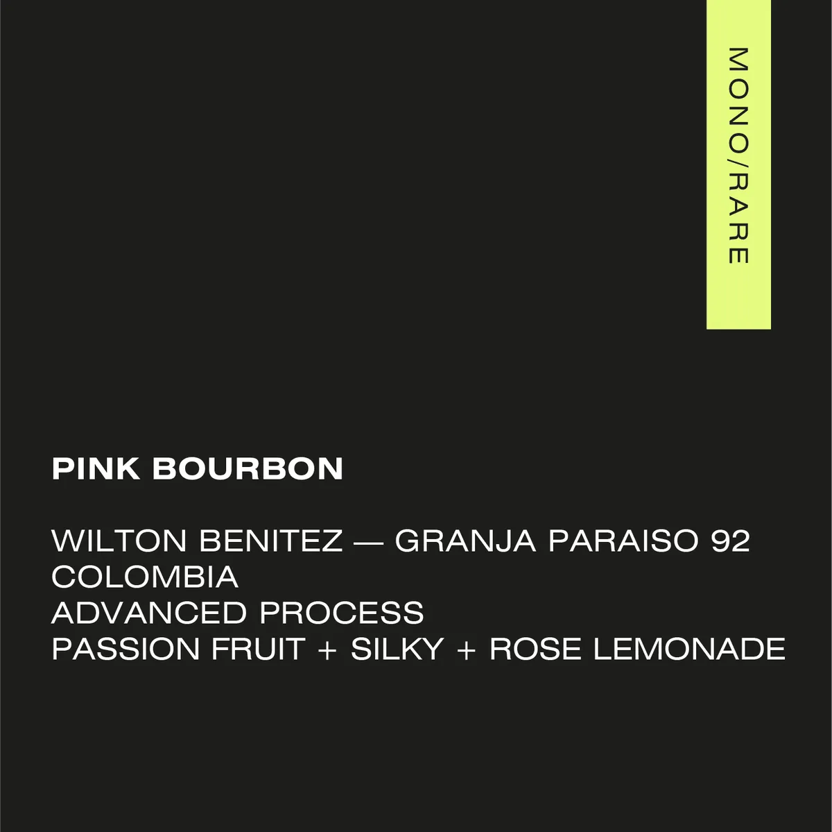 PINK BOURBON² Colombia — Wilton Benitez
