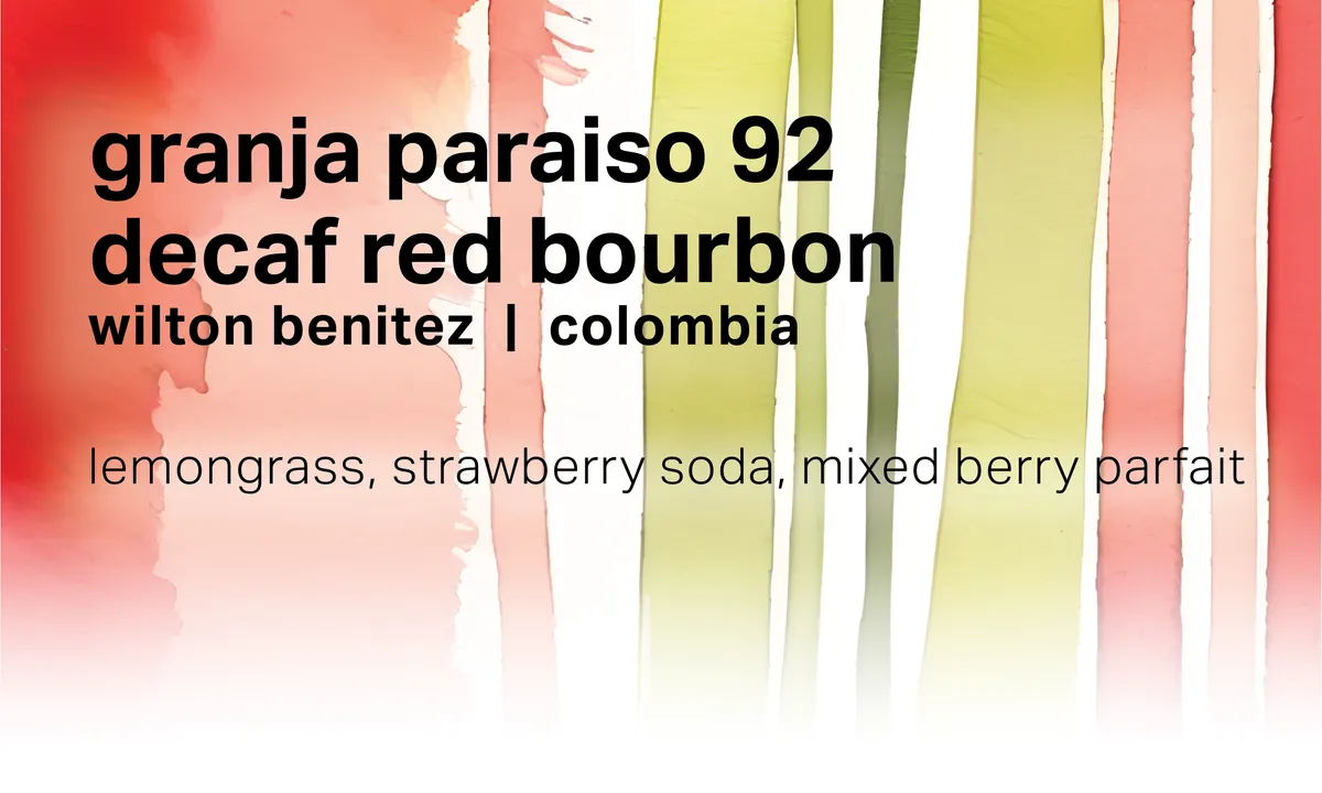 Granja Paraiso 92 Decaf - Colombia