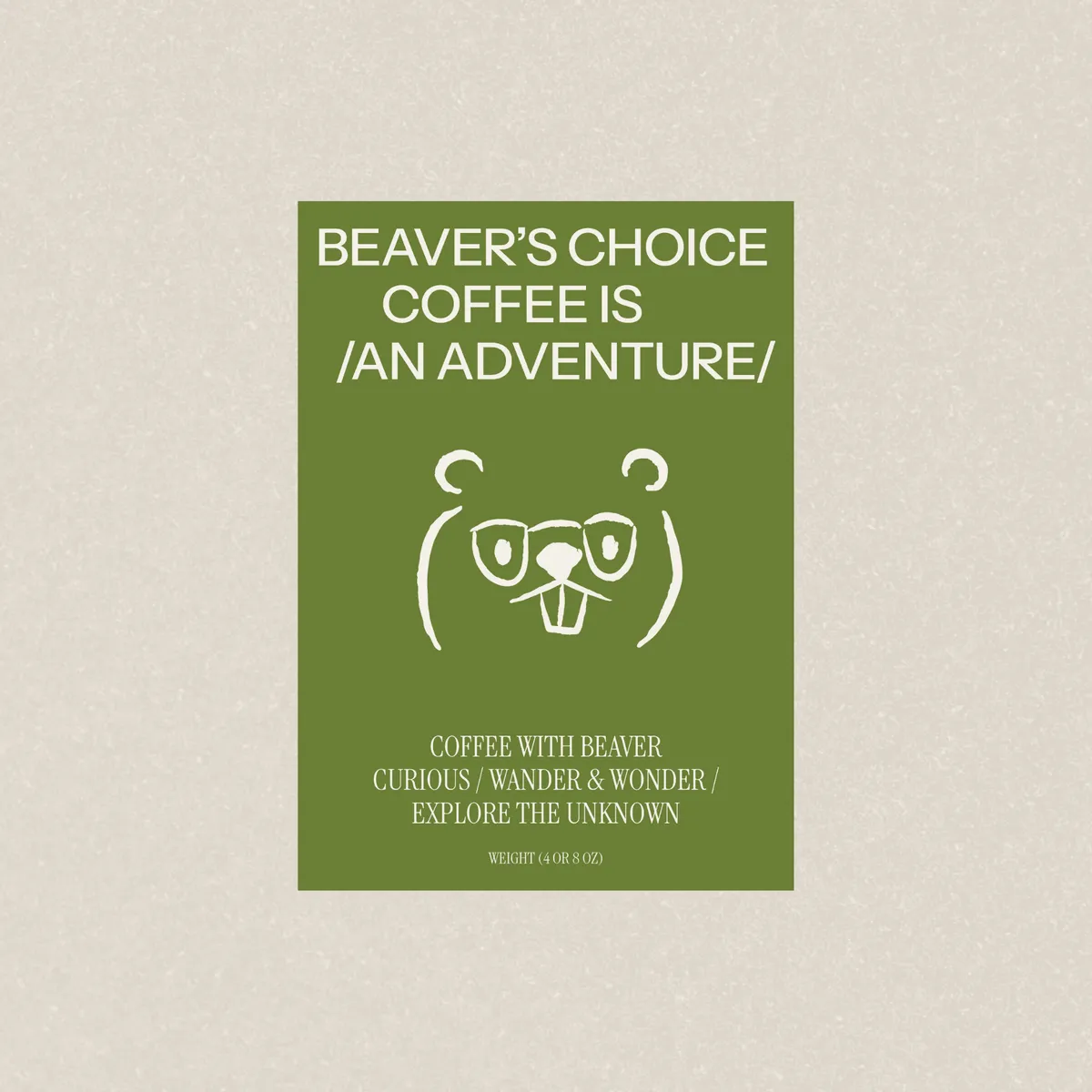 BEAVER'S CHOICE