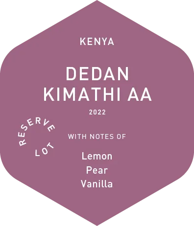 Dedan Kimathi AA - Wet Process - 2022