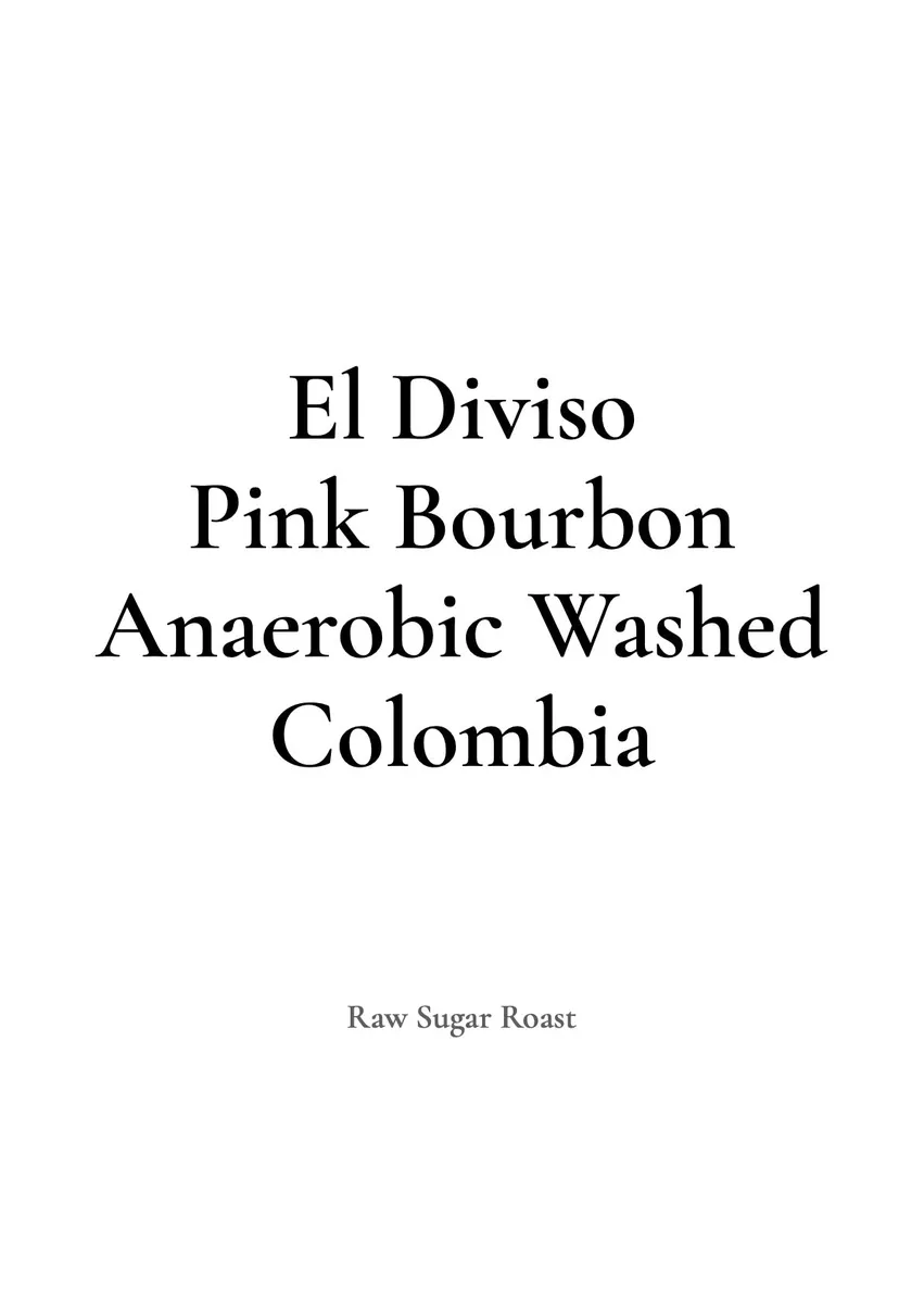 Colombia -Pink Bourbon
