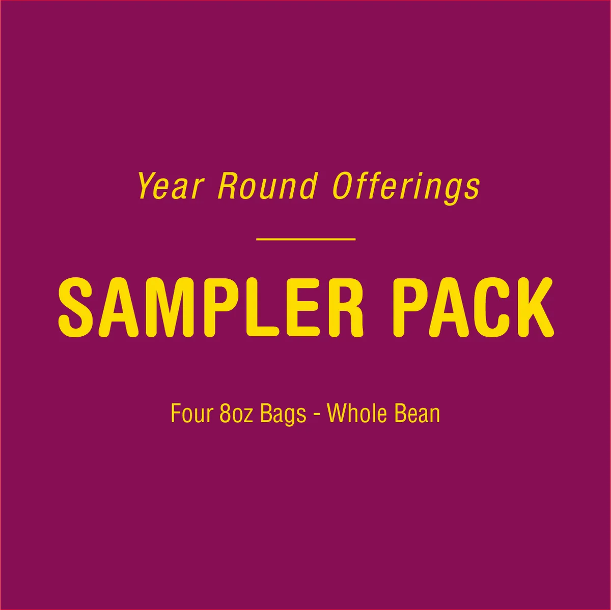 Year Round Offerings Sampler Pack